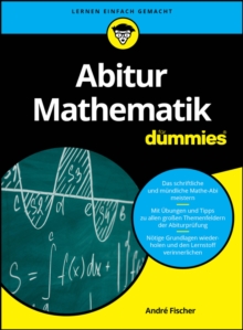 Abitur Mathematik fur Dummies