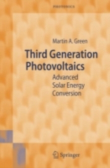 Third Generation Photovoltaics : Advanced Solar Energy Conversion