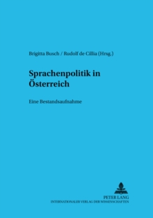 Sprachenpolitik in Oesterreich : Eine Bestandsaufnahme