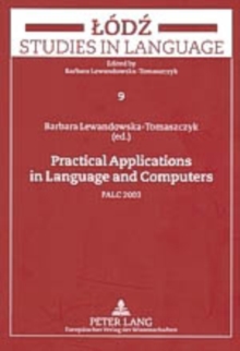 Practical Applications in Language and Computers : PALC 2003