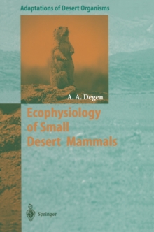 Ecophysiology of Small Desert Mammals