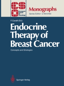 Endocrine Therapy of Breast Cancer : Concepts and Strategies
