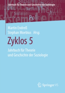Zyklos 5 : Jahrbuch fur Theorie und Geschichte der Soziologie