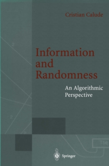 Information and Randomness : An Algorithmic Perspective
