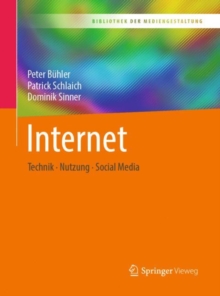 Internet : Technik - Nutzung - Social Media