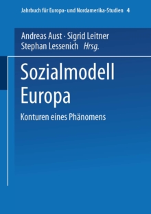 Sozialmodell Europa : Konturen eines Phanomens