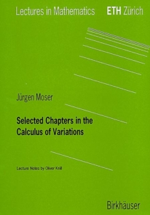 Selected Chapters in the Calculus of Variations