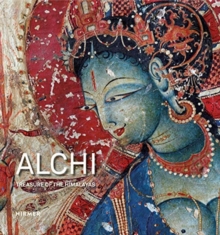 Alchi : Treasure of the Himalayas, Hardback Book Alchi : Treasure of the Himalayas, Hardback Book