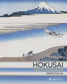 Hokusai : Prints and Drawings, Paperback Book Hokusai : Prints and Drawings, Paperback Book