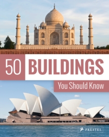 50 Buildings You Should Know, Paperback / softback Book 50 Buildings You Should Know, Paperback / softback Book