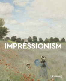 Impressionism : Masters of Art