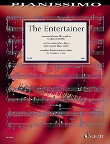 The Entertainer : 100 Entertaining Piano Pieces from Classical Music to Pop, Book Book The Entertainer : 100 Entertaining Piano Pieces from Classical Music to Pop, Book Book
