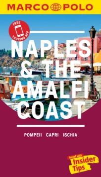 Naples & the Amalfi Coast Marco Polo Pocket Travel Guide - with pull out map, Paperback / softback Book Naples & the Amalfi Coast Marco Polo Pocket Travel Guide - with pull out map, Paperback / softback Book