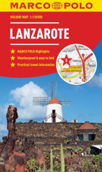 Lanzarote Marco Polo Holiday Map, Sheet map, folded Book Lanzarote Marco Polo Holiday Map, Sheet map, folded Book