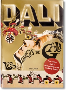 Dali: Les Diners de Gala, Hardback Book Dali: Les Diners de Gala, Hardback Book