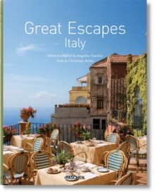 Great Escapes Italy, Hardback Book Great Escapes Italy, Hardback Book