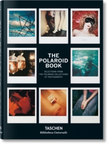 The Polaroid Book, Hardback Book The Polaroid Book, Hardback Book