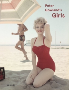 Peter Gowland's Girls*, Hardback Book Peter Gowland's Girls*, Hardback Book
