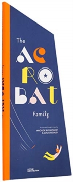 The Acrobat Family, Hardback Book The Acrobat Family, Hardback Book