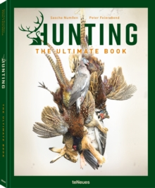 Hunting : The Ultimate Book