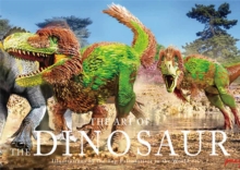 The Art of the Dinosaur : Illustrations by the Top Paleoartists in the World, Hardback Book The Art of the Dinosaur : Illustrations by the Top Paleoartists in the World, Hardback Book