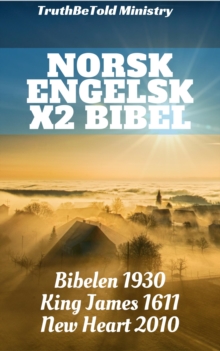 Norsk Engelsk Engelsk Bibel : Norsk - King James - New Heart