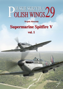 Supermarine Spitfire V Volume One