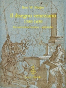 Il Disegno Veneziano 1580-1650: Ricostruzioni Storico-Artistiche (Drawing in Venice 1580-1650), Hardback Book Il Disegno Veneziano 1580-1650: Ricostruzioni Storico-Artistiche (Drawing in Venice 1580-1650), Hardback Book