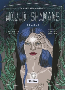 World Shamans Oracle : 50 Cards and Manual