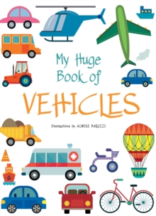 My Huge Book of Vehicles