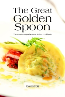 The Great Golden Spoon, Hardback Book The Great Golden Spoon, Hardback Book
