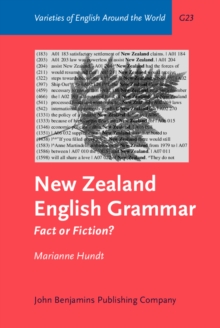New Zealand English Grammar - Fact or Fiction? : A corpus-based study in morphosyntactic variation