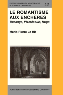 Le Romantisme aux enchères : Ducange, Pixerécourt, Hugo