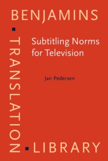 Subtitling Norms for Television : An exploration focussing on extralinguistic cultural references