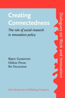 Creating Connectedness : The role of social research in innovation policy