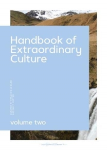 Handbook To Extraordinary Culture Vol 2, Hardback Book Handbook To Extraordinary Culture Vol 2, Hardback Book