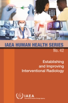 Establishing and Improving Interventional Radiology