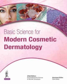 Basic Science for Modern Cosmetic Dermatology, Hardback Book Basic Science for Modern Cosmetic Dermatology, Hardback Book