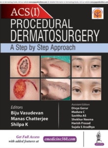 Procedural Dermatosurgery : A Step by Step Approach, Hardback Book Procedural Dermatosurgery : A Step by Step Approach, Hardback Book