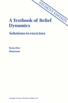 A Textbook of Belief Dynamics : Solutions to exercises
