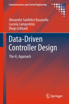 Data-Driven Controller Design : The H2 Approach