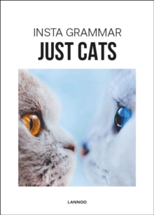 Insta Grammar Just Cats, Paperback / softback Book Insta Grammar Just Cats, Paperback / softback Book