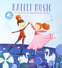 I Love Music Ballet, Board book Book I Love Music Ballet, Board book Book
