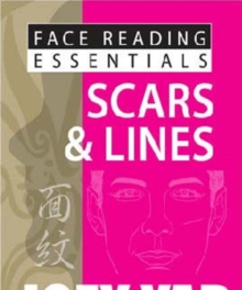 Face Reading Essentials - Scars & Lines, Paperback / softback Book Face Reading Essentials - Scars & Lines, Paperback / softback Book