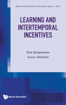 Learning And Intertemporal Incentives
