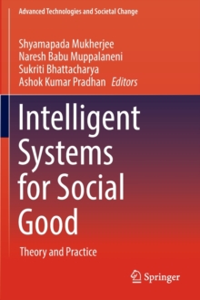 Intelligent Systems for Social Good : Theory and Practice