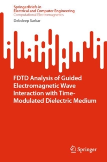 FDTD Analysis of Guided Electromagnetic Wave Interaction with Time-Modulated Dielectric Medium