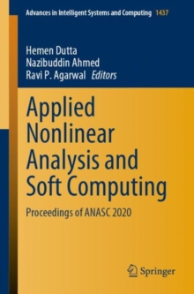 Applied Nonlinear Analysis and Soft Computing : Proceedings of ANASC 2020