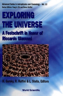 Exploring The Universe: A Festschrift In Honor Of R Giacconi