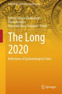 The Long 2020 : Reflections of Epidemiological Times